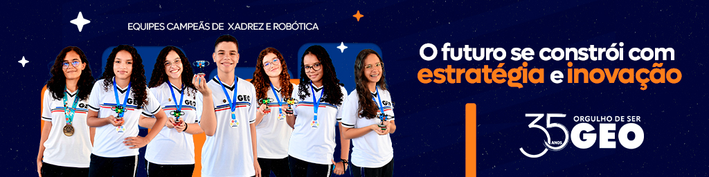 GeoJuazeiro - 35 anos de educação de qualidade, construindo o futuro com estratégia e inovação